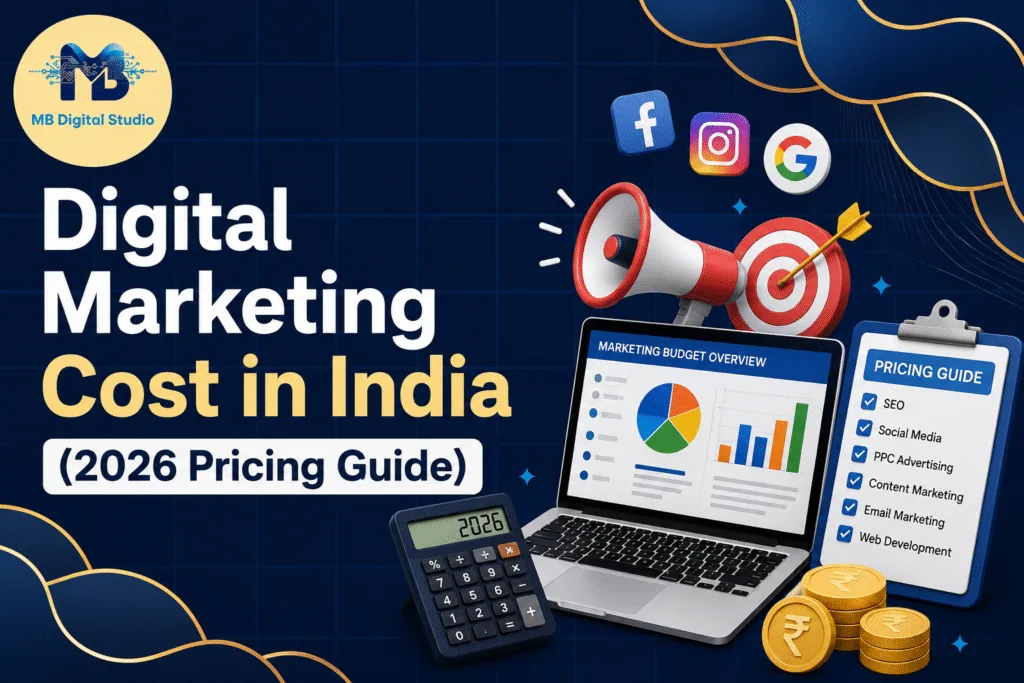 Digital Marketing Cost in India 2026 Pricing Guide